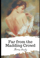 Far from the Madding Crowd