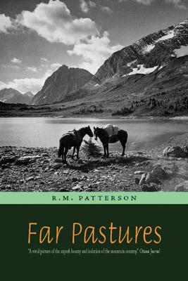 Far Pastures - Patterson, R M