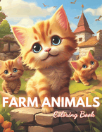 Farm Animals Coloring Book for Kids: High-Quality and Unique Coloring Pages
