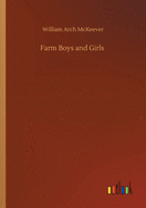 Farm Boys and Girls