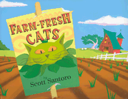 Farm-Fresh Cats - 