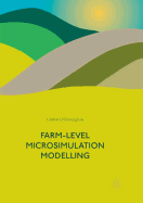 Farm-Level Microsimulation Modelling