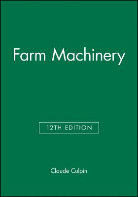 Farm Machinery 12e P - Culpin, Claude