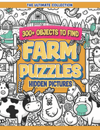 Farm Puzzles Hidden Pictures: The ultimate collection,300+ objects to find