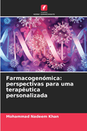 Farmacogenmica: perspectivas para uma teraputica personalizada