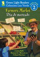 Farmers Market/Dia de Mercado