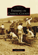 Farming in Carroll County - McNulty, Lyndi