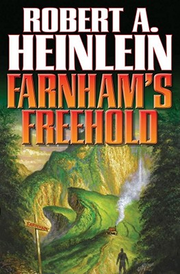 Farnham's Freehold - Heinlein, Robert A
