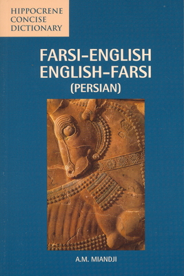 Farsi-English/English-Farsi Concise Dictionary - Miandji, Anooshirvan