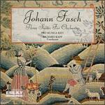 Fasch: Three Suites for Orchestra