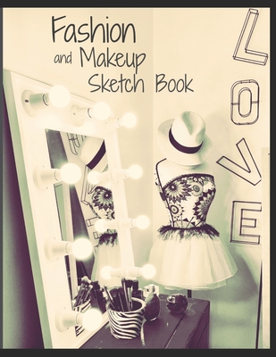 Fashion and Makeup Sketch Book: 8.5" x 11" Blank model and face templates to design your own fashion & makeup looks - 2go, Journals