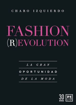 Fashion Revolution - Izquierdo Martinez, Maria Rosario