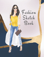 Fashion Sketch Book: The Book for Sketching Your Artistic Fashion Design Ideas. Including 2 Women Line Shapes (Silhouettes) to Help You Sketch. Draw Your Inspiration and Passion. 122 pages