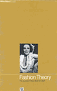 Fashion Theory: Volume 4, Issue 2: The Journal of Dress, Body and Culture