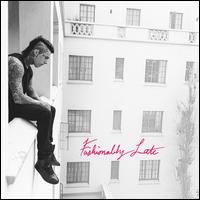 Fashionably Late [Deluxe Edition] - Falling in Reverse