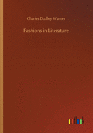 Fashions in Literature