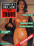 Fashions of a Decade: The 1990s