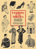 Fashions of the Thirties: 476 Authentic Copyright-Free Illustrations
