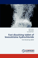 Fast Dissolving Tablet of Levocetrizine Hydrochloride