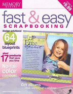 Fast & Easy Scrapbooking - Memory Makers Books (Creator)