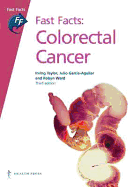 Fast Facts: Colorectal Cancer