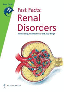 Fast Facts: Renal Disorders
