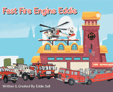 Fast Fire Engine Eddie
