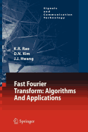 Fast Fourier Transform - Algorithms and Applications