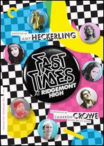 Fast Times at Ridgemont High [Criterion Collection] - Amy Heckerling