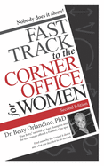 Fast Track to the Corner Office for Women