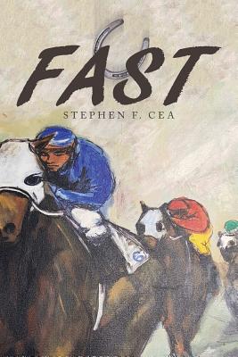 Fast - Cea, Stephen F