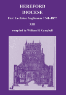 Fasti Ecclesiae Anglicanae 1541-1857: Hereford Diocese XIII