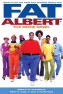 Fat Albert: The Movie Novel - Milligan, Mike