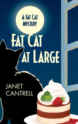 Fat Cat at Large - Cantrell, Janet