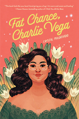 Fat Chance, Charlie Vega - Maldonado, Crystal