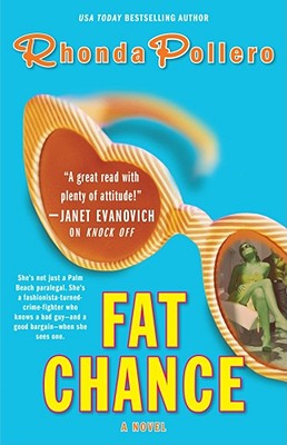 Fat Chance - Pollero, Rhonda