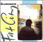 Fat City - The Blues Band