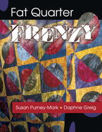 Fat Quarter Frenzy