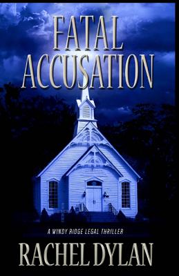 Fatal Accusation - Dylan, Rachel