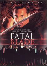 Fatal Blade - Talun Hsu