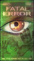 Fatal Error - Armand Mastroianni