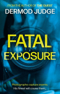 Fatal Exposure