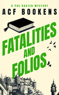 Fatalities And Folios