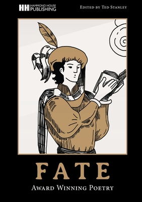 Fate: Award Winning Poetry - Stanley, Ted (Editor)