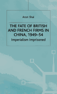 Fate of British and French Firms in China