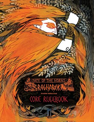 Fate of the Norns: Ragnarok - Core Rulebook - Valkauskas, Andrew