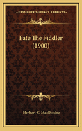 Fate the Fiddler (1900)