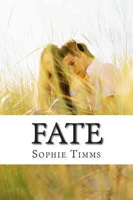 Fate - Timms, Sophie