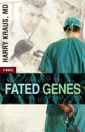 Fated Genes