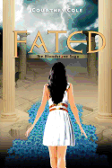 Fated: The Bloodstone Saga (Volume 2)